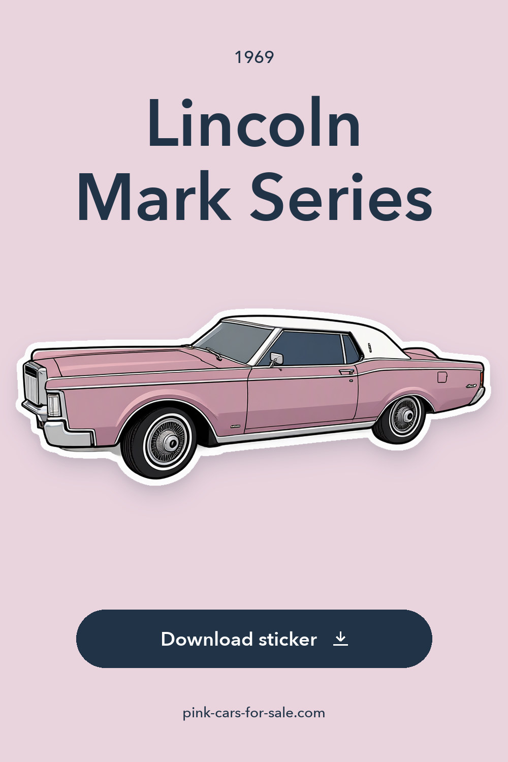 1969 Lincoln Mark Series sticker preview