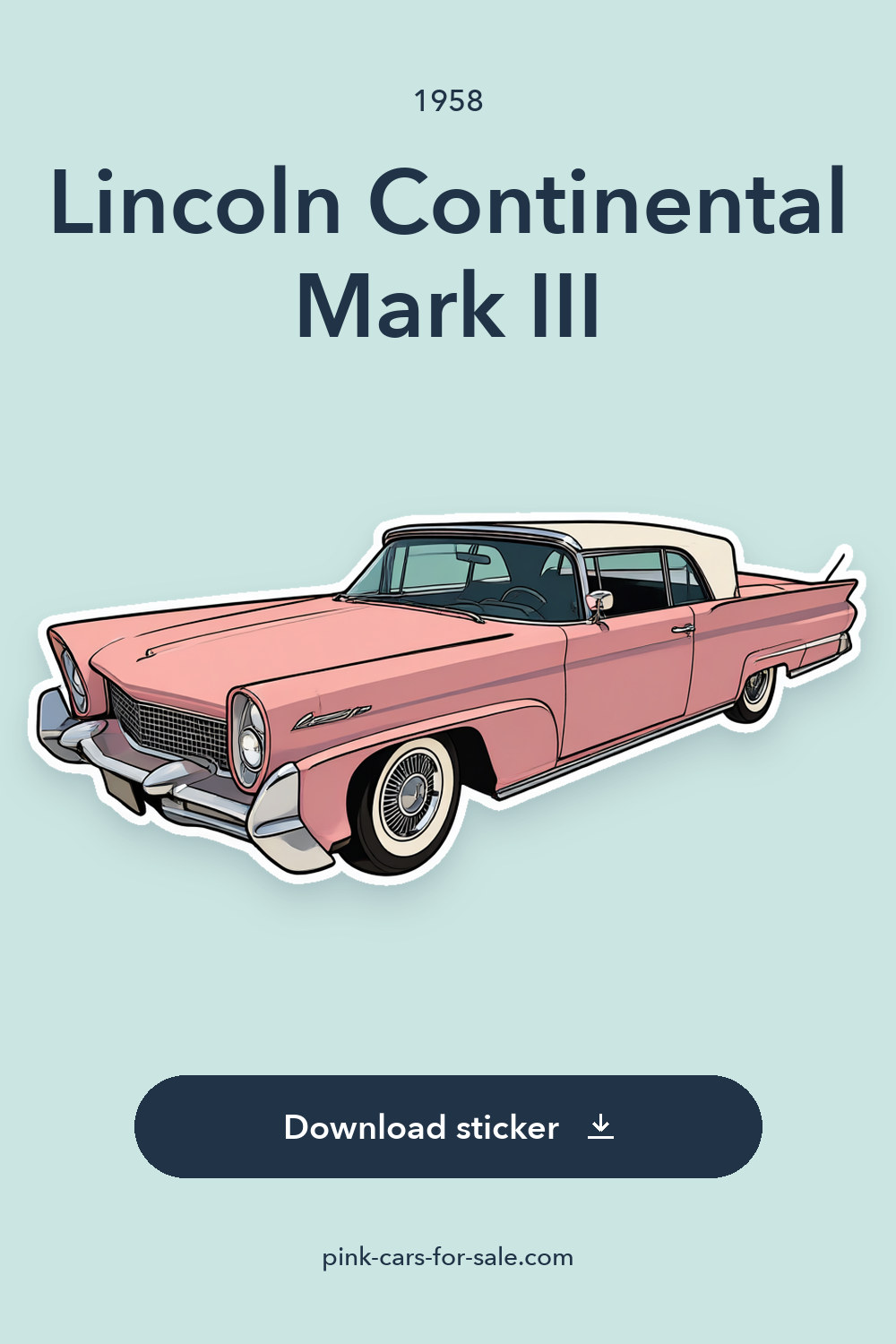 1958 Lincoln Continental Mark III sticker preview