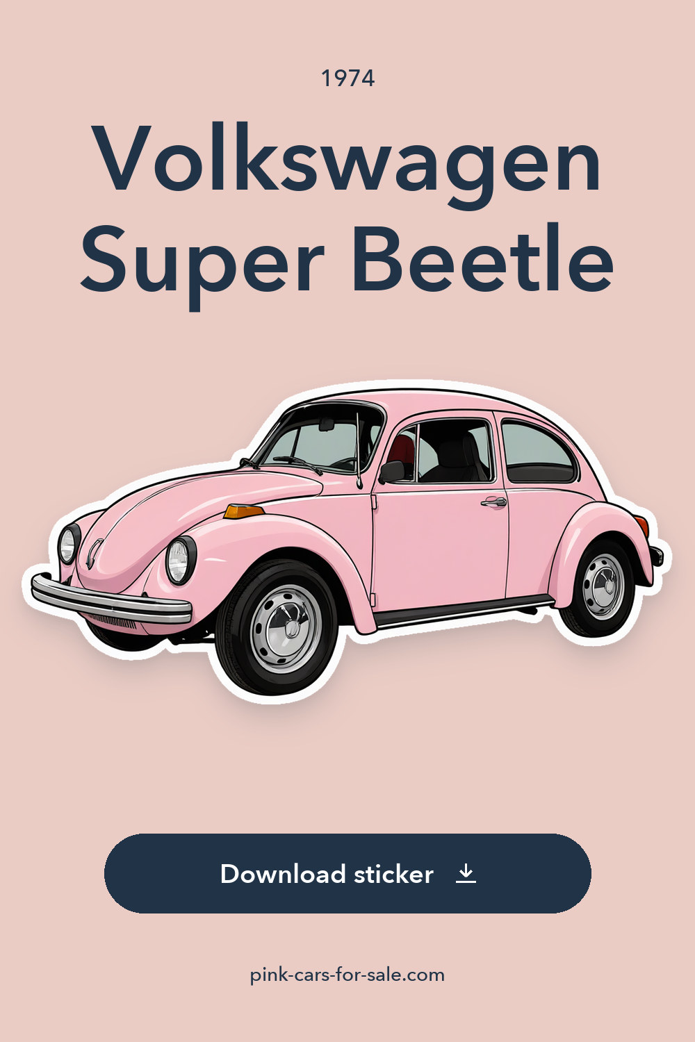 1974 Volkswagen Super Beetle 3898 Miles Pink 1600cc 4-Cylinder 4-Speed Manual sticker preview