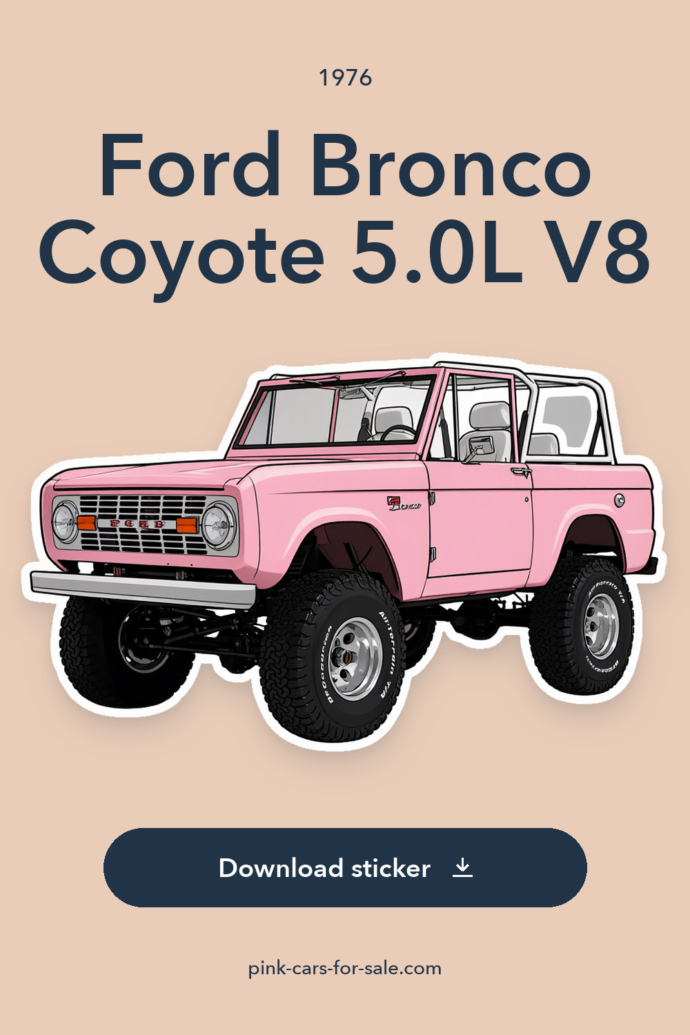 1976 Ford Bronco Coyote 5.0L V8 sticker preview