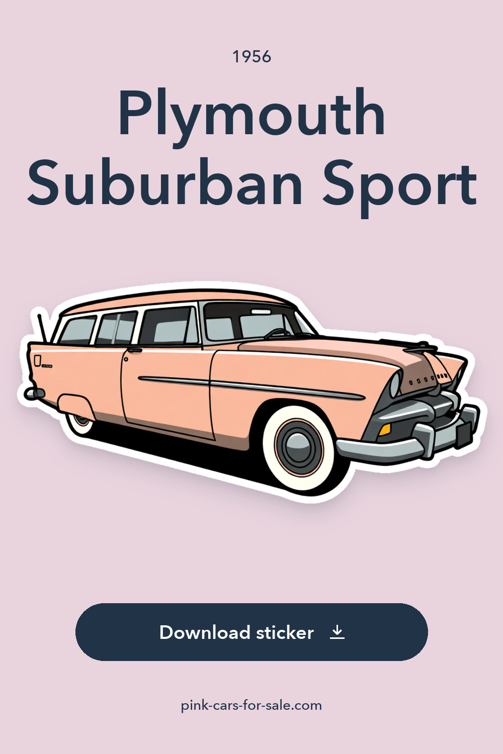 1956 Plymouth Suburban Sport 10717 Miles Pink Station Wagon 277ci V8 3 Speed Manual sticker preview