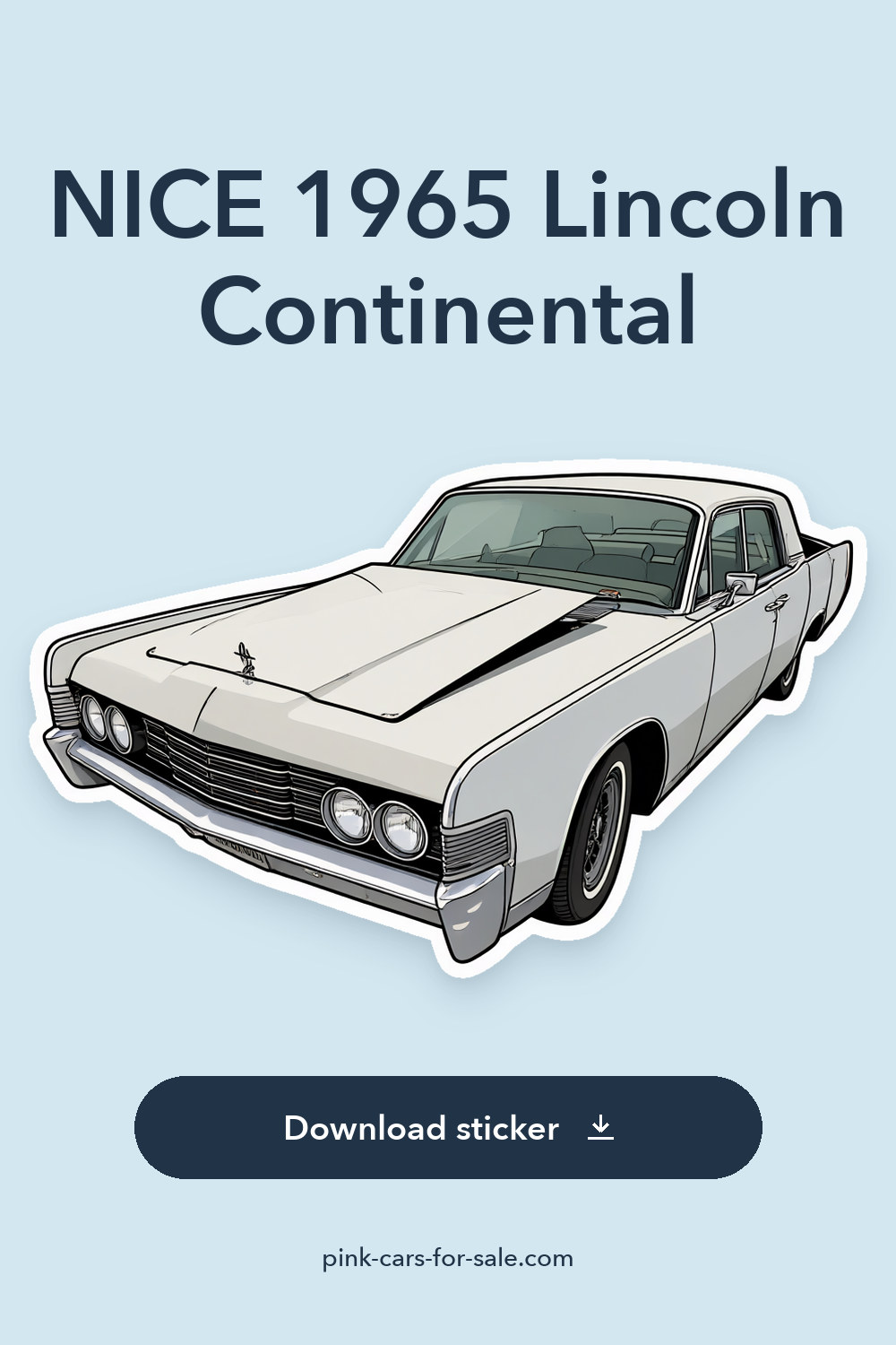 NICE 1965 Lincoln Continental sticker preview